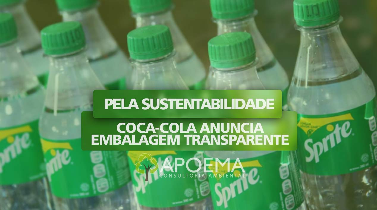 Pela sustentabilidade, Coca-Cola anuncia embalagem transparente