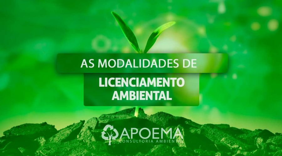 Modalidades de Licenciamento Ambiental